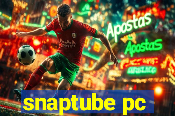 snaptube pc